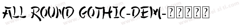 all round gothic-dem字体转换